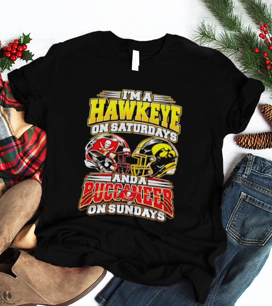 I'm A Hawkeye On Saturdays And A Buccaneer On Sundays Helmets T-Shirt