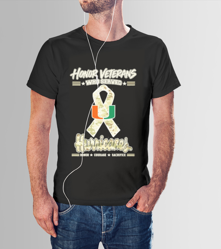Miami Hurricanes Honor Veterans Who Served Camo Ribbon Veterans Day T-Shirt