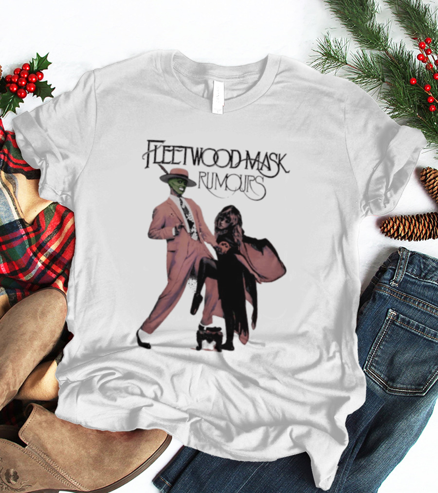 Fleetwood Mask Rumours The Mask Stevie Nicks Movie T-Shirt