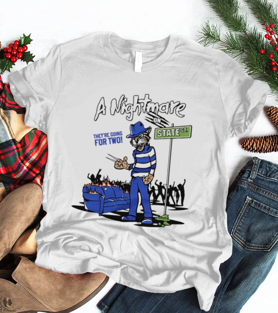 A Nightmare On State St They're Going For Two Kentucky T-Shirt