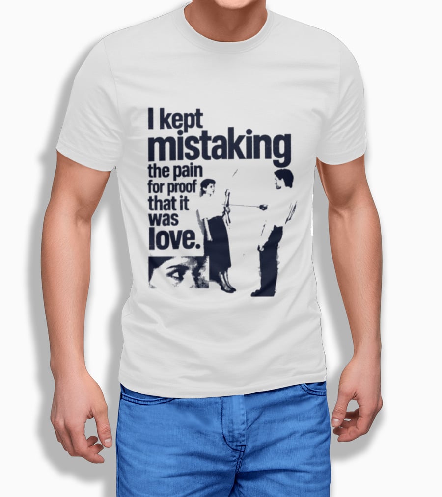 I Kept Mistaking The Pain For Proof That It Was Love Retro Cartoon T-Shirt