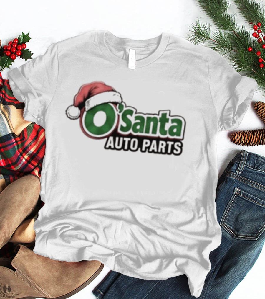 O'Reilly Auto Parts Santa Christmas Humor Mechanic Lovers T-Shirt