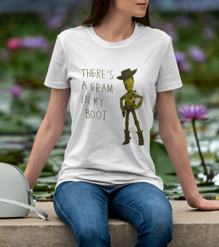 Toy Story Woody There's A Gram In My Boot T-Shirt