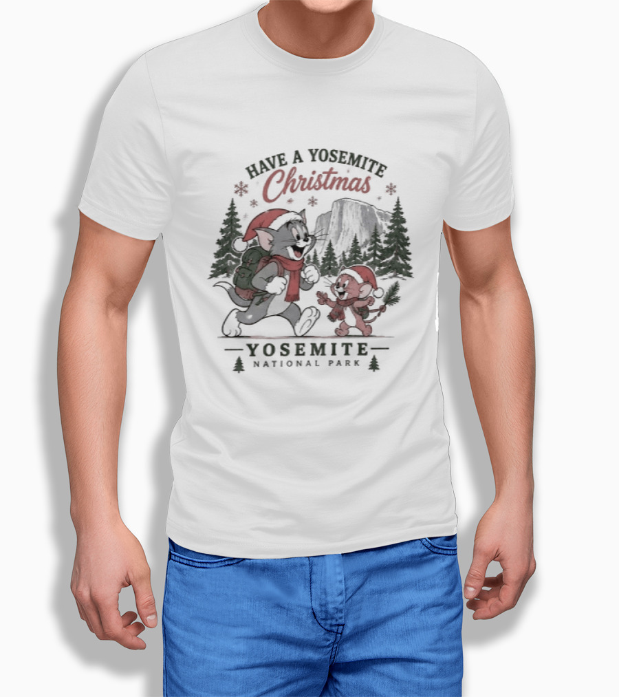 Have A Yosemite Christmas Tom And Jerry Yosemite National Park T-Shirt