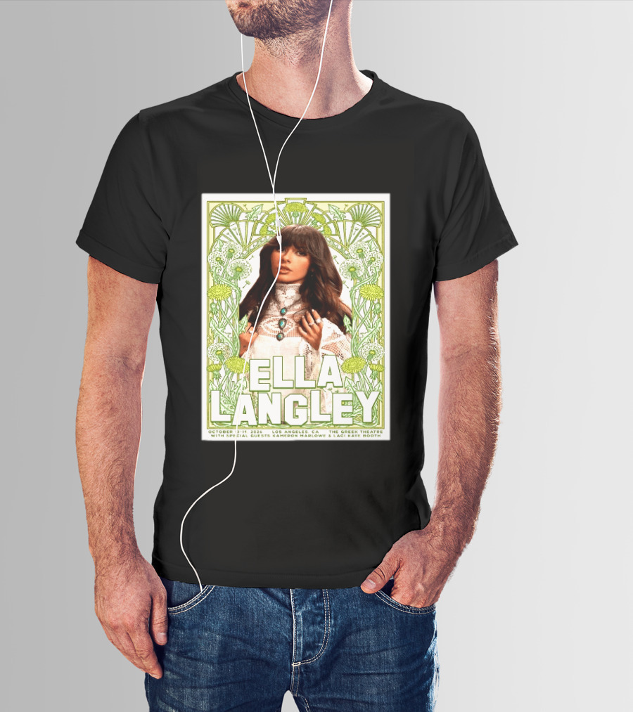 Ella Langley Live At The Greek Theatre Los Angeles October 13 14 2026 With Special Guests Kameron Marlowe Laci Kaye Booth T-Shirt