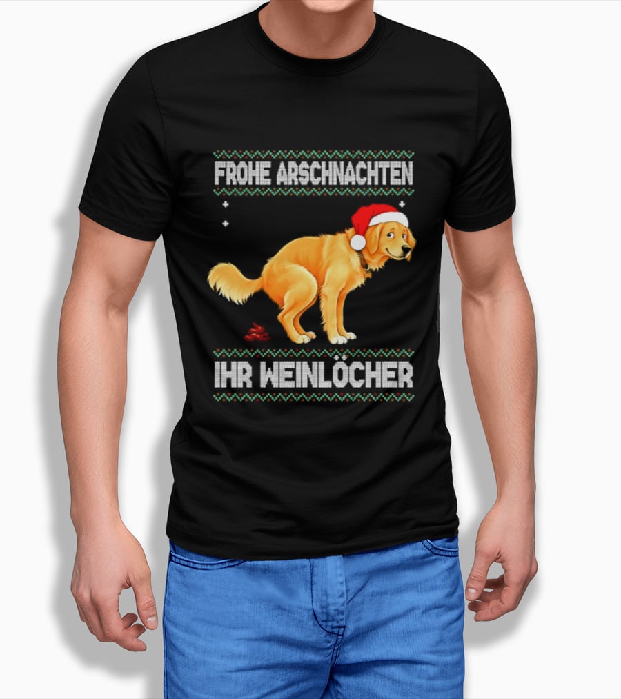 Frohe Arschnachten Ihr Weinlocher Golden Retriever Christmas Santa Hat T-Shirt