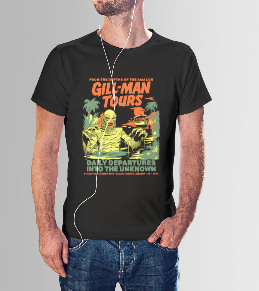 From The Depths Of The Amazon Gill Man Tours Daily Departures Into The Unknown T-Shirt