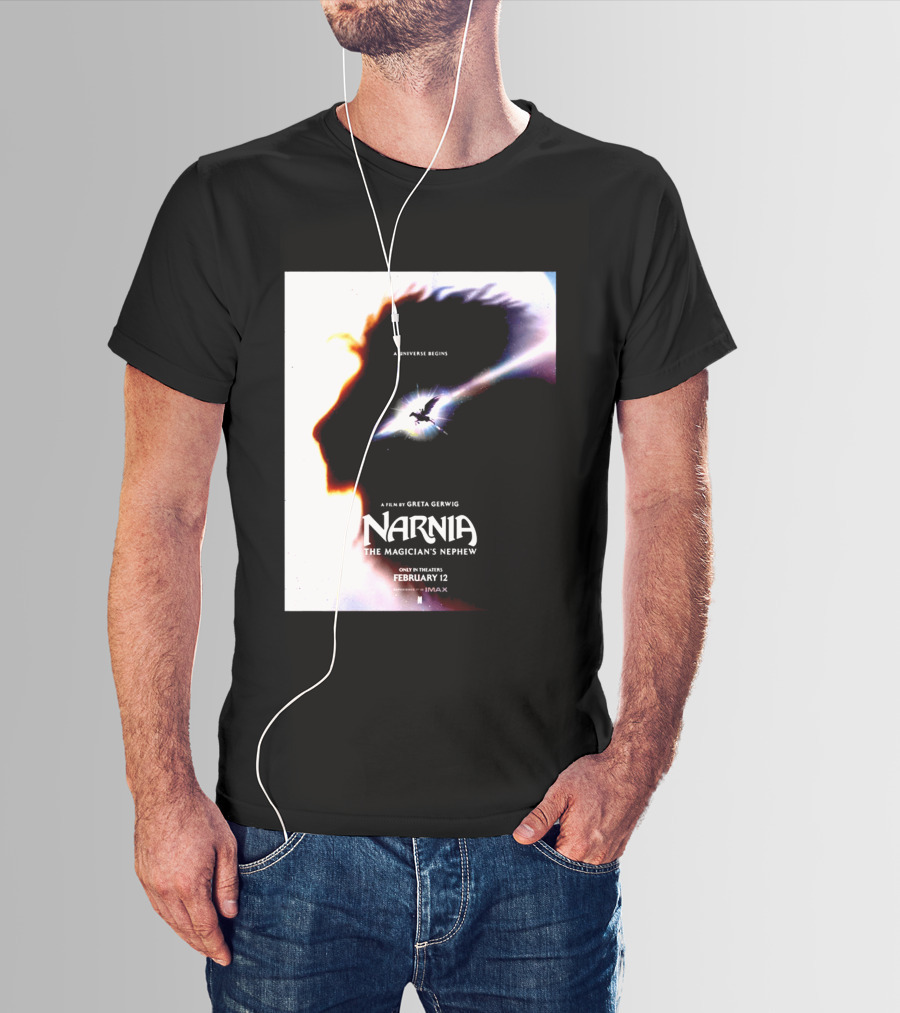 Narnia The Magician's Nephew A Universe Begins Film By Greta Gerwig IMAX Release February 12 T-Shirt