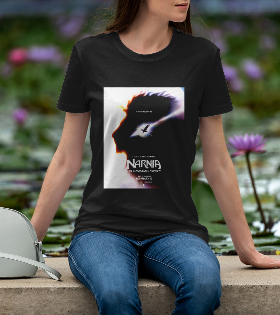 Narnia The Magician's Nephew A Universe Begins Film By Greta Gerwig IMAX Release February 12 T-Shirt