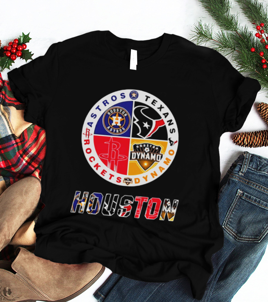 Houston Astros Texans Rockets Dynamo Sports Teams Fan Collection T-Shirt