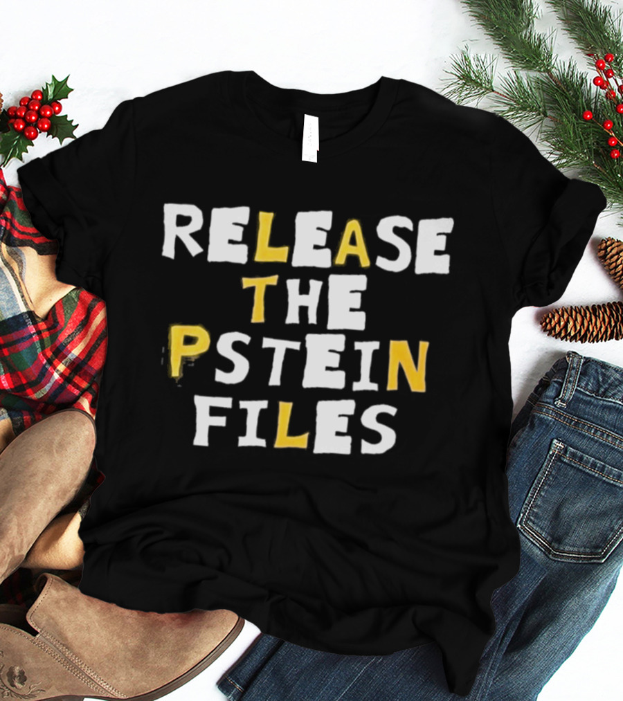 Release The Epstein Files Protest Text At Ohio Rally T-Shirt