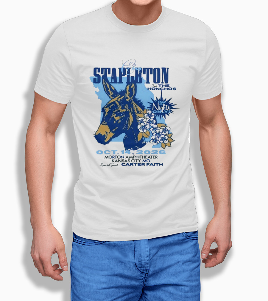 Chris Stapleton With The Honchos Kansas City MO October 14 2026 Morton Amphitheater Special Guest Carter Faith T-Shirt