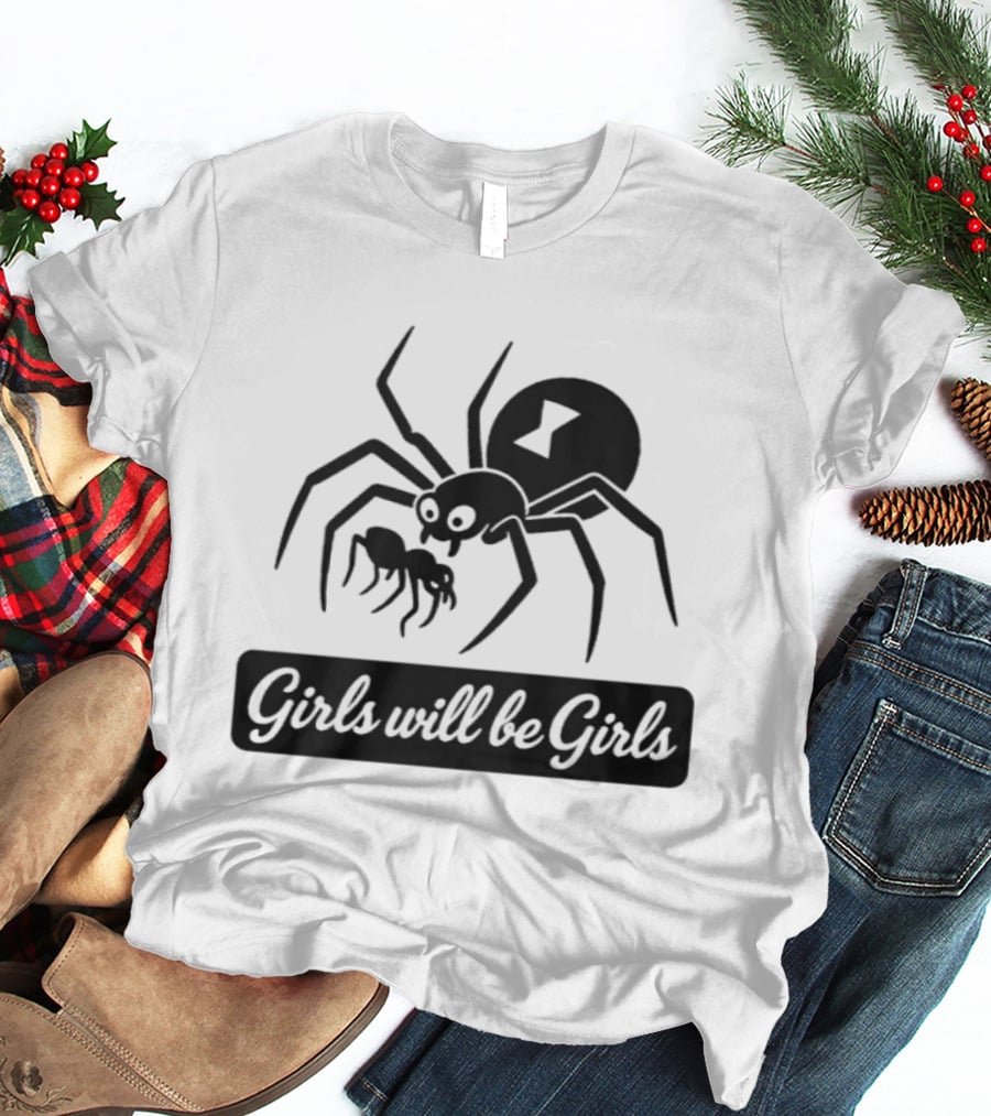Girls Will Be Girls Black Widow Spider T-Shirt