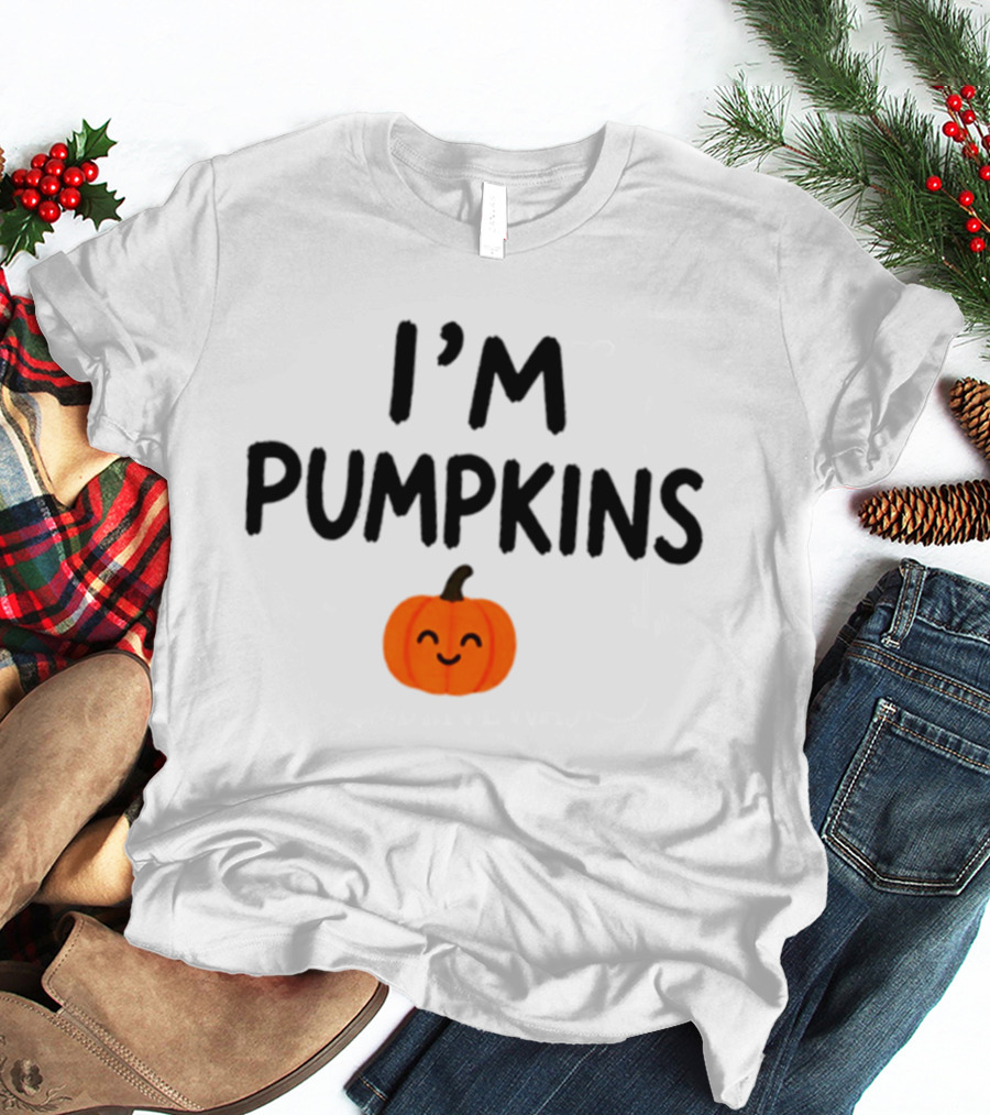 I'm Pumpkins 2026 Halloween Smiling Jack O'Lantern T-Shirt