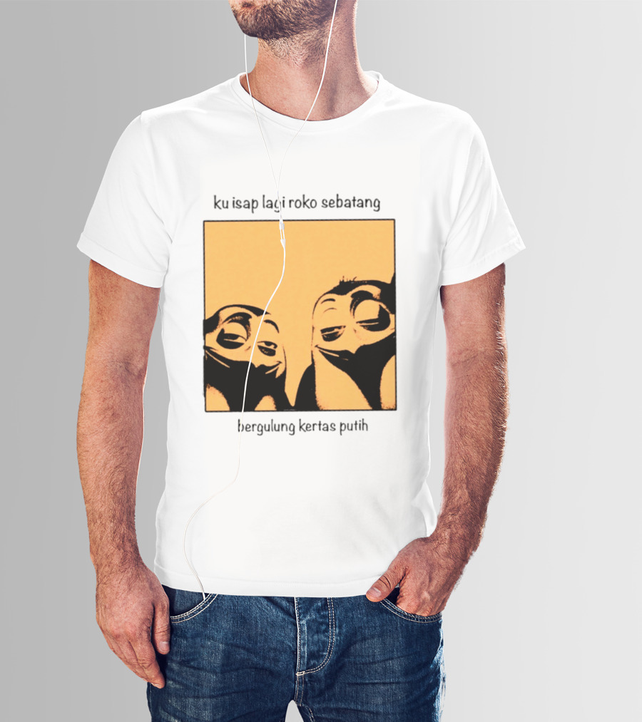 Ku Isap Lagi Roko Sebatang Bergulung Kertas Putih Private Kowalski T-Shirt