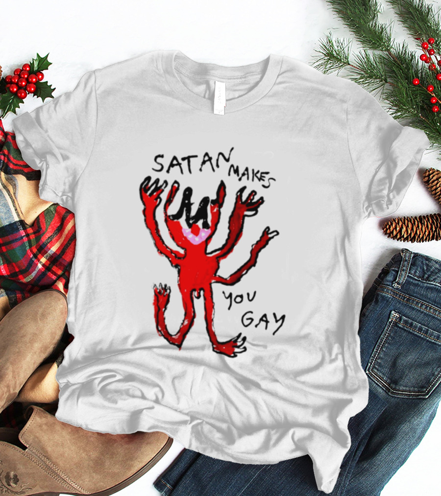 Satan Makes You Gay Devil Six Armed Creature T-Shirt