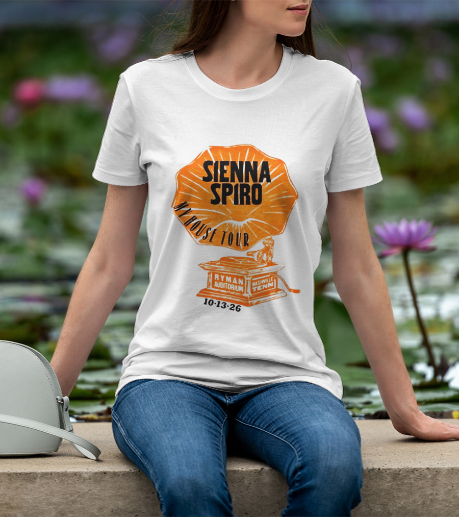 Sienna Spiro My House Tour Ryman Auditorium Nashville Tenn 101326 T-Shirt