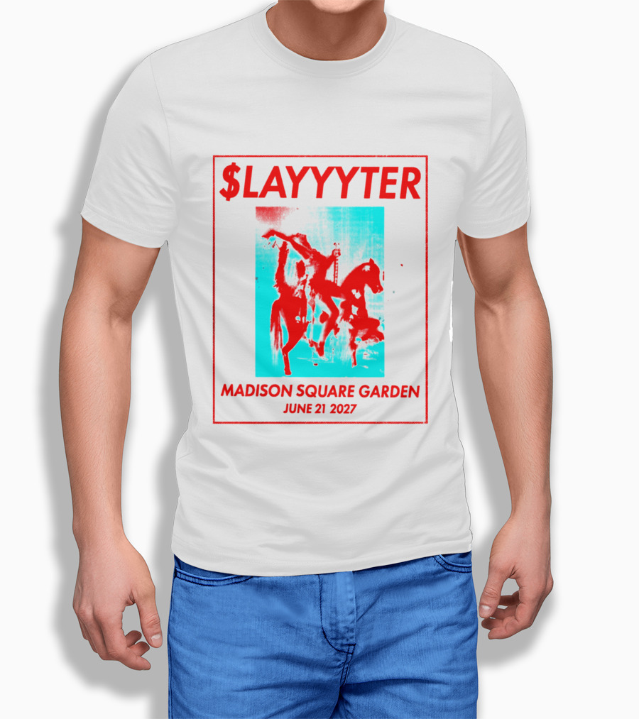 Slayyyter Madison Square Garden June 21 2027 Show T-Shirt
