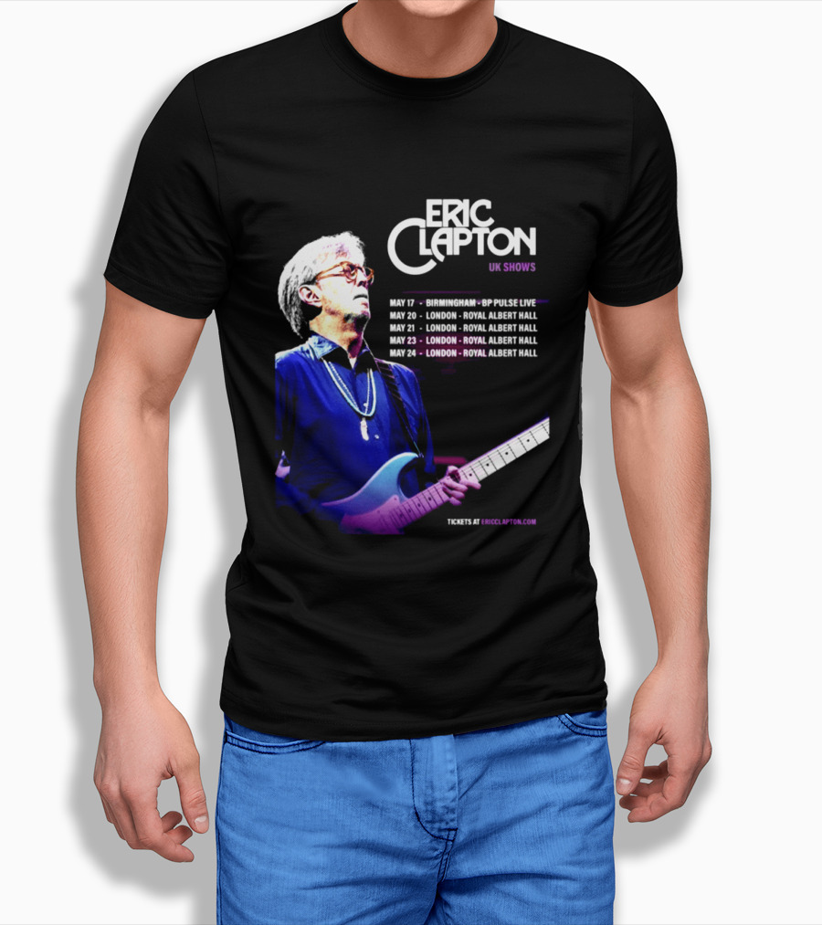 Eric Clapton UK Shows 2027 Birmingham Symphony Hall May 17 To 24 London Royal Albert Hall T-Shirt