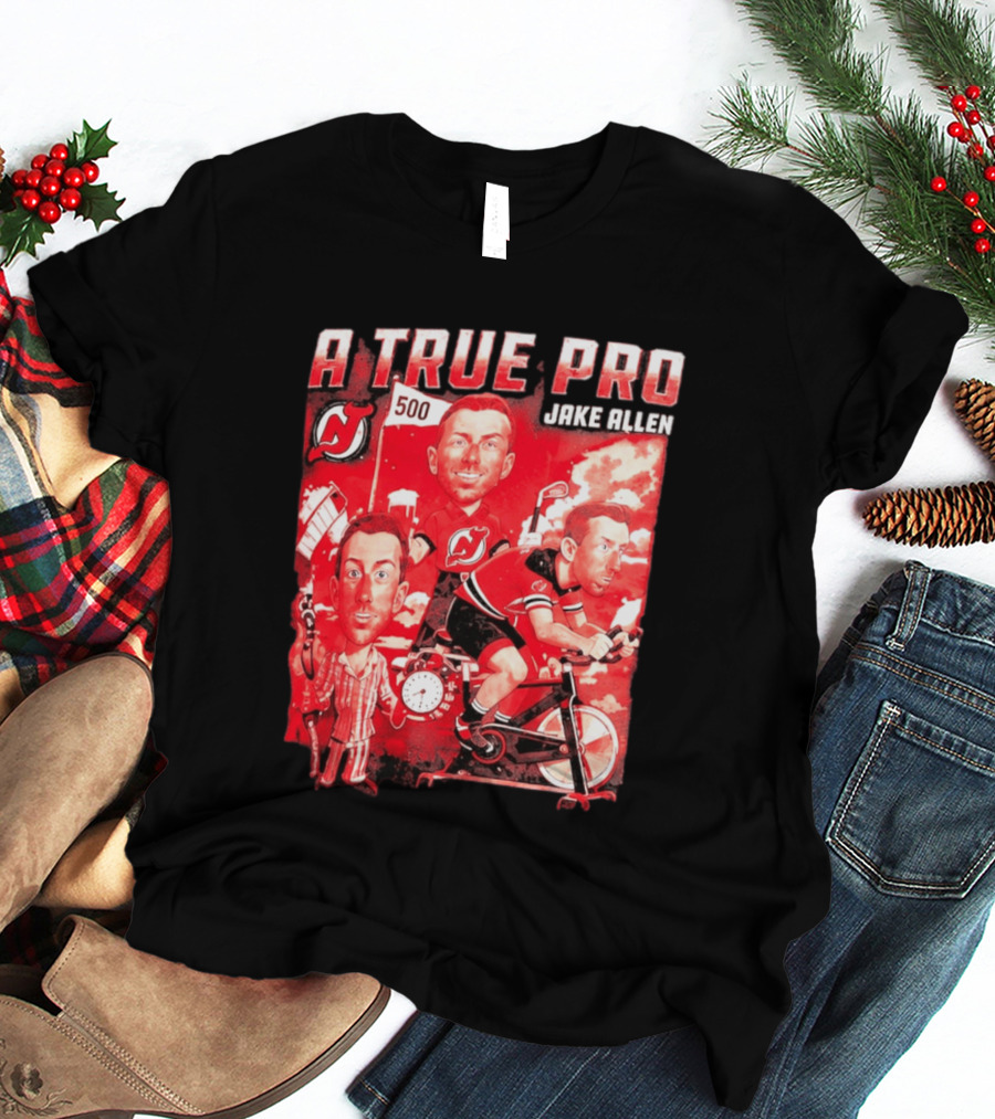 A True Pro Jake Allen NJ Devils 500 T-Shirt