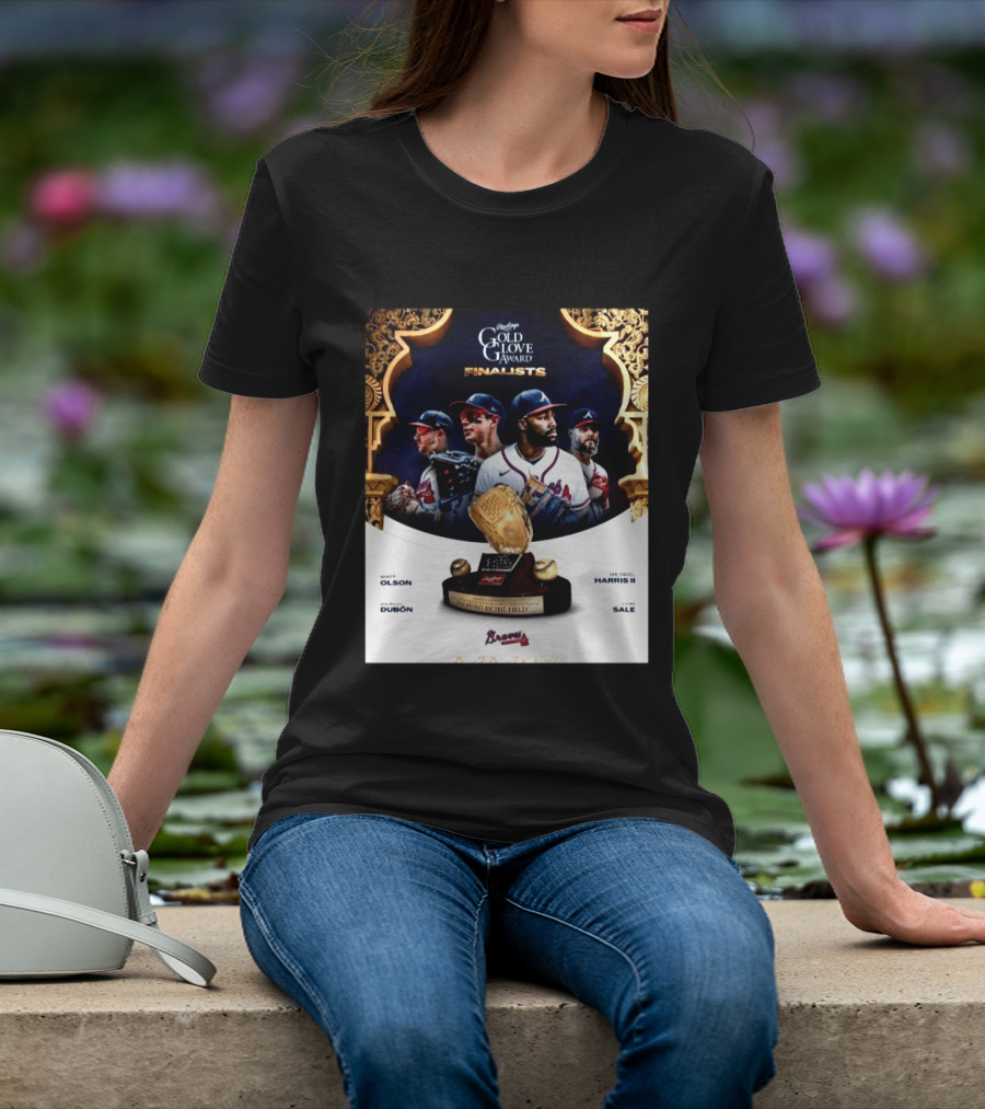 Rawlings Gold Glove Award Finalists Chris Sale Matt Olson Michael Harris II Mauricio Dubón Featuring Braves T-Shirt