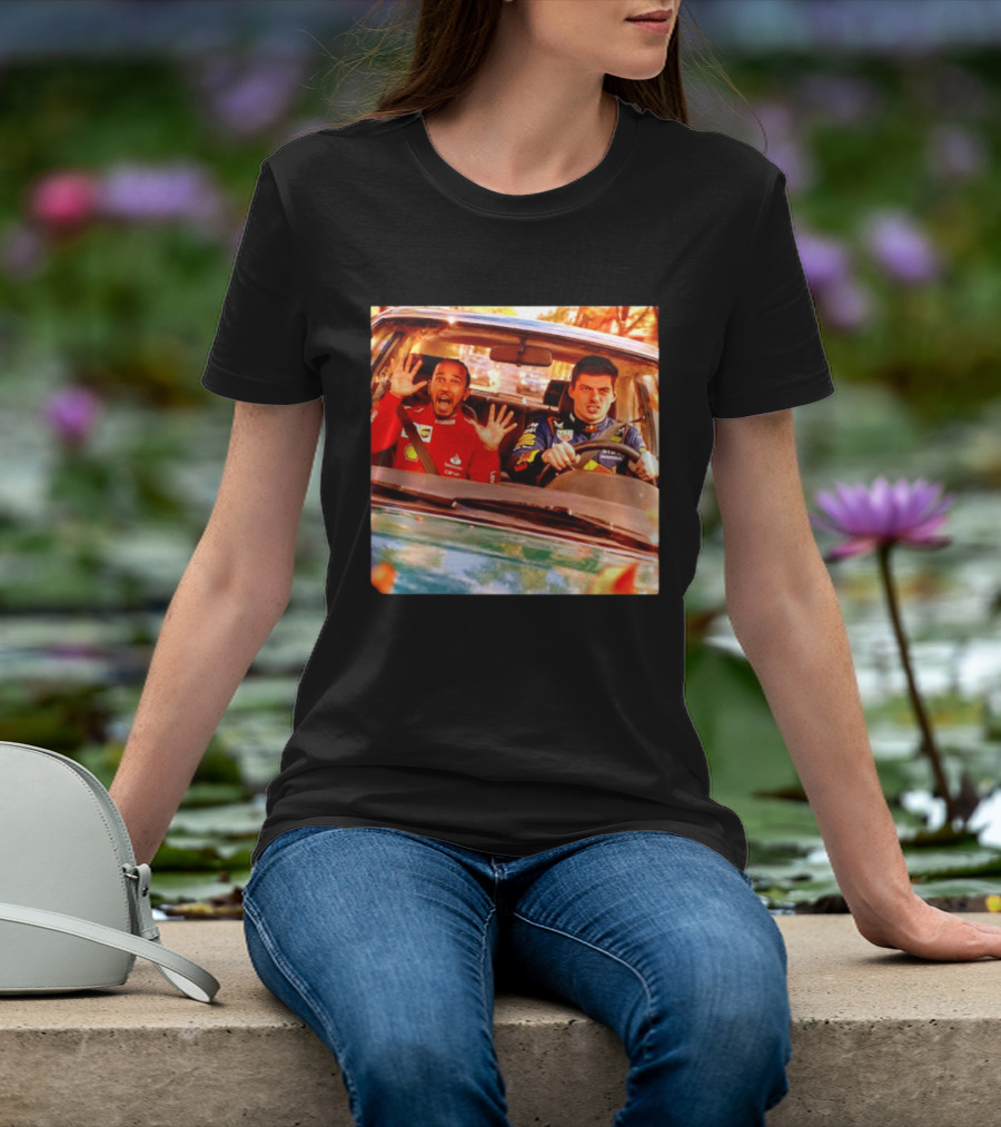 Max Verstappen Racing Scared Lewis Hamilton Passenger Scene T-Shirt