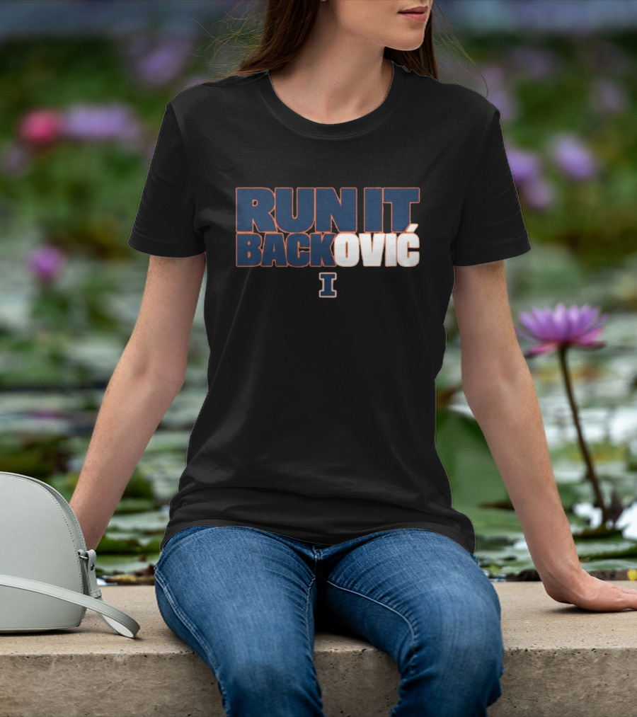 RUN IT BACKOVIĆ Illinois I Sports Fan T-Shirt