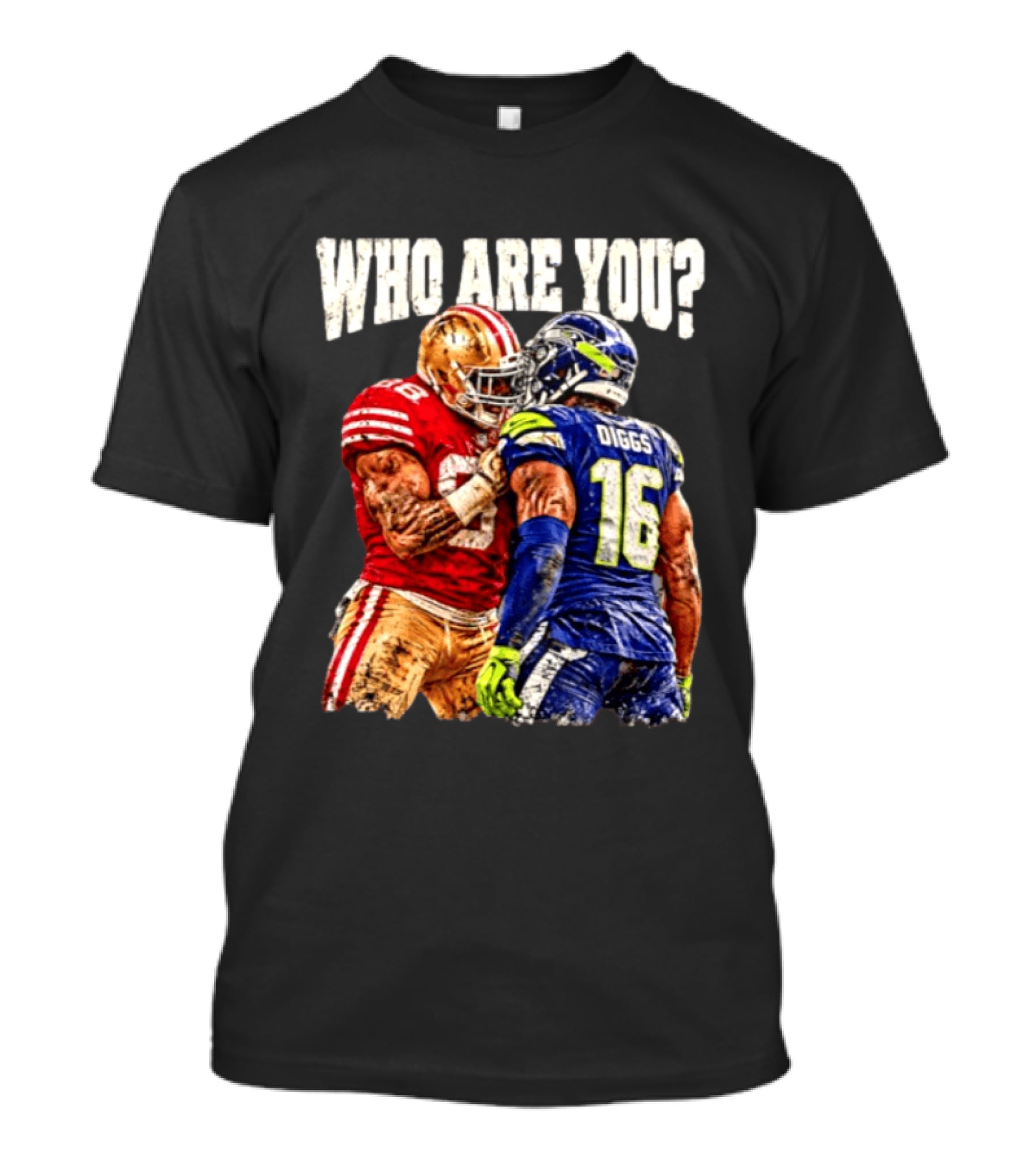 Who Are You Meme Mike Evans Vs Diggs San Francisco 49ers Seattle Seahawks T-Shirt