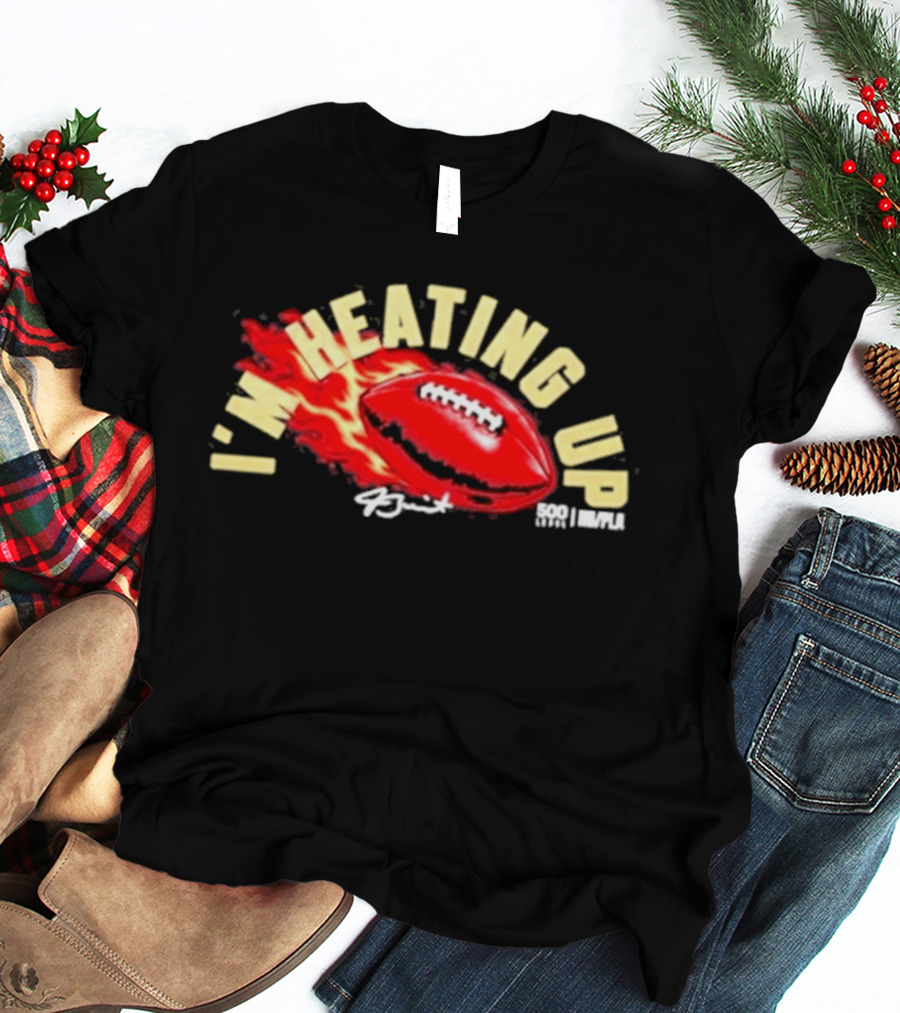 I'm Heating Up Jameis Winston New York Giants Football T-Shirt