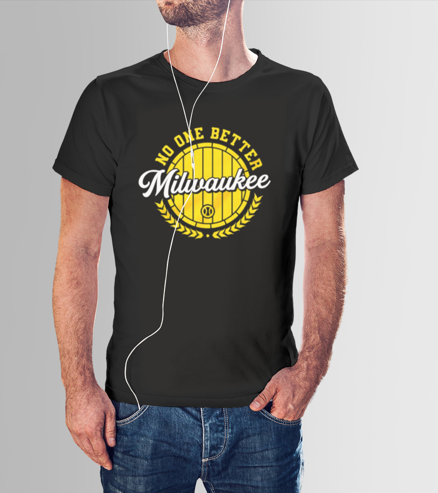 Milwaukee Brewers No One Better Baseball Badge 2026 T-Shirt