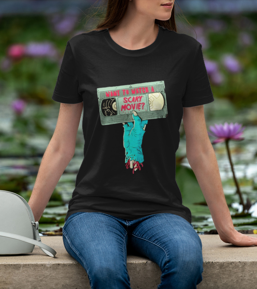 Want To A Scary Movie VHS Horror Hand T-Shirt