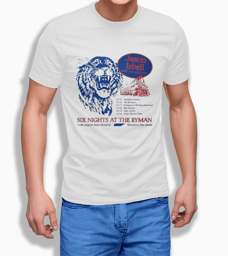 Jason Isbell And The 400 Unit Six Nights At The Ryman 2026 Tour Dates Lion And Ryman Auditorium Artwork Memphis Shakedown City Goods T-Shirt