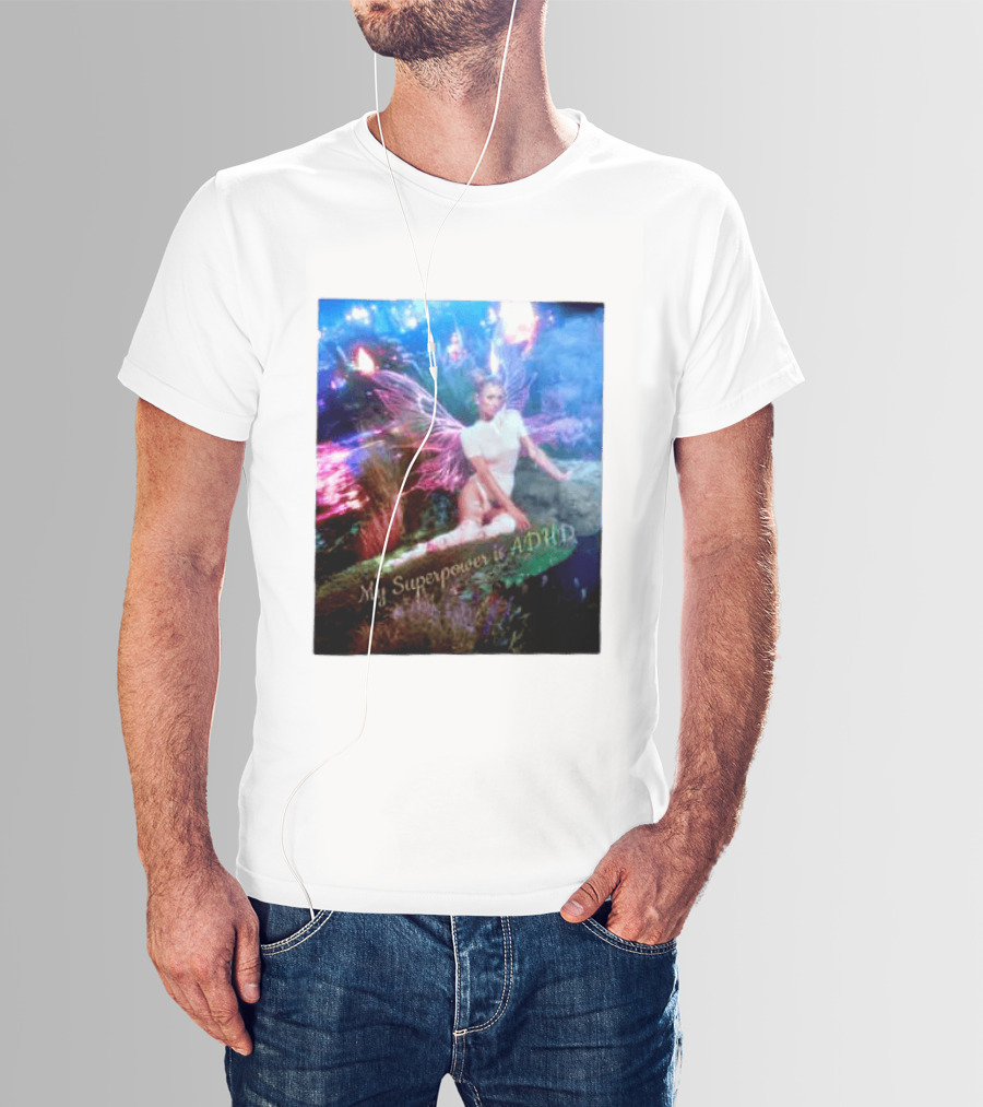 Paris Hilton My Superpower Is ADHD Fairy Meadow T-Shirt