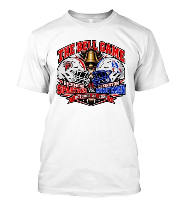 The Bell Game Richmond Spartans Vs Lexington Minutemen October 23 2026 Football Rivalry Matchup T-Shirt