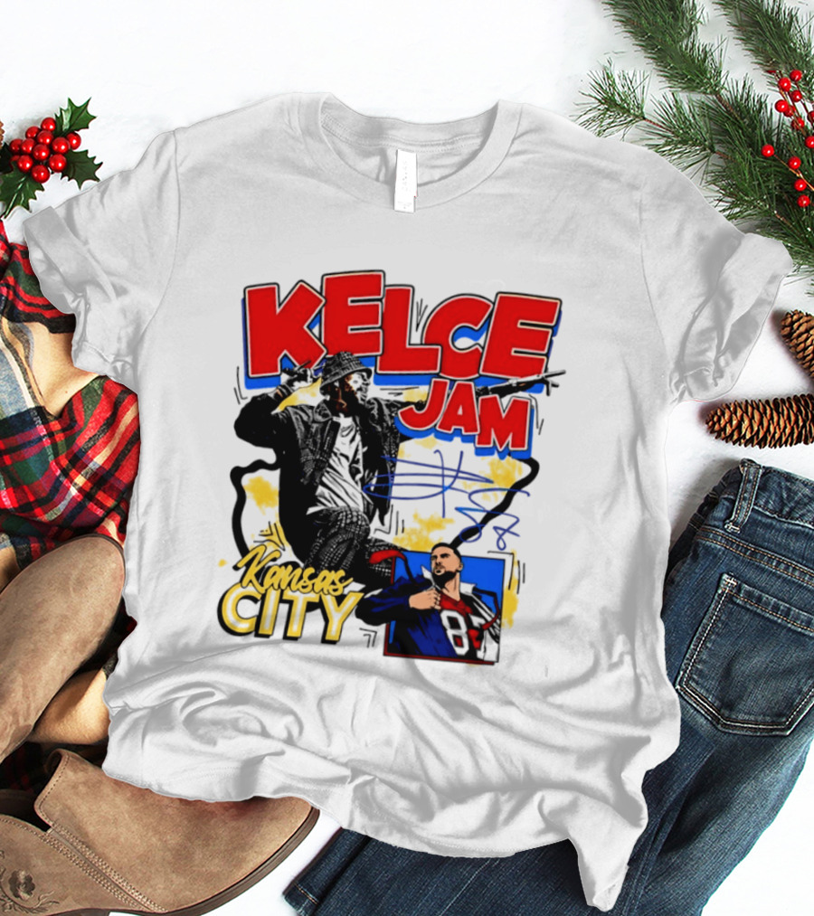 Kelce Jam Kansas City Chiefs Football Star T-Shirt