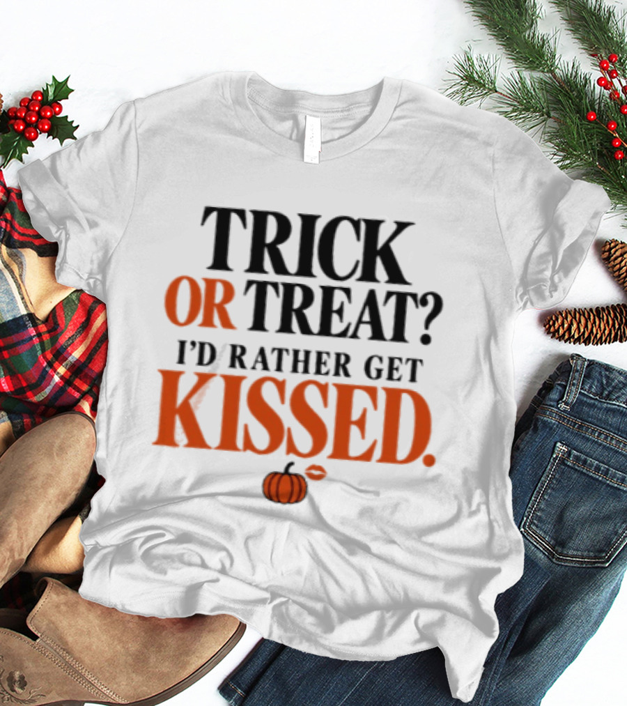 Trick Or Treat I'd Rather Get Kissed Halloween Pumpkin T-Shirt