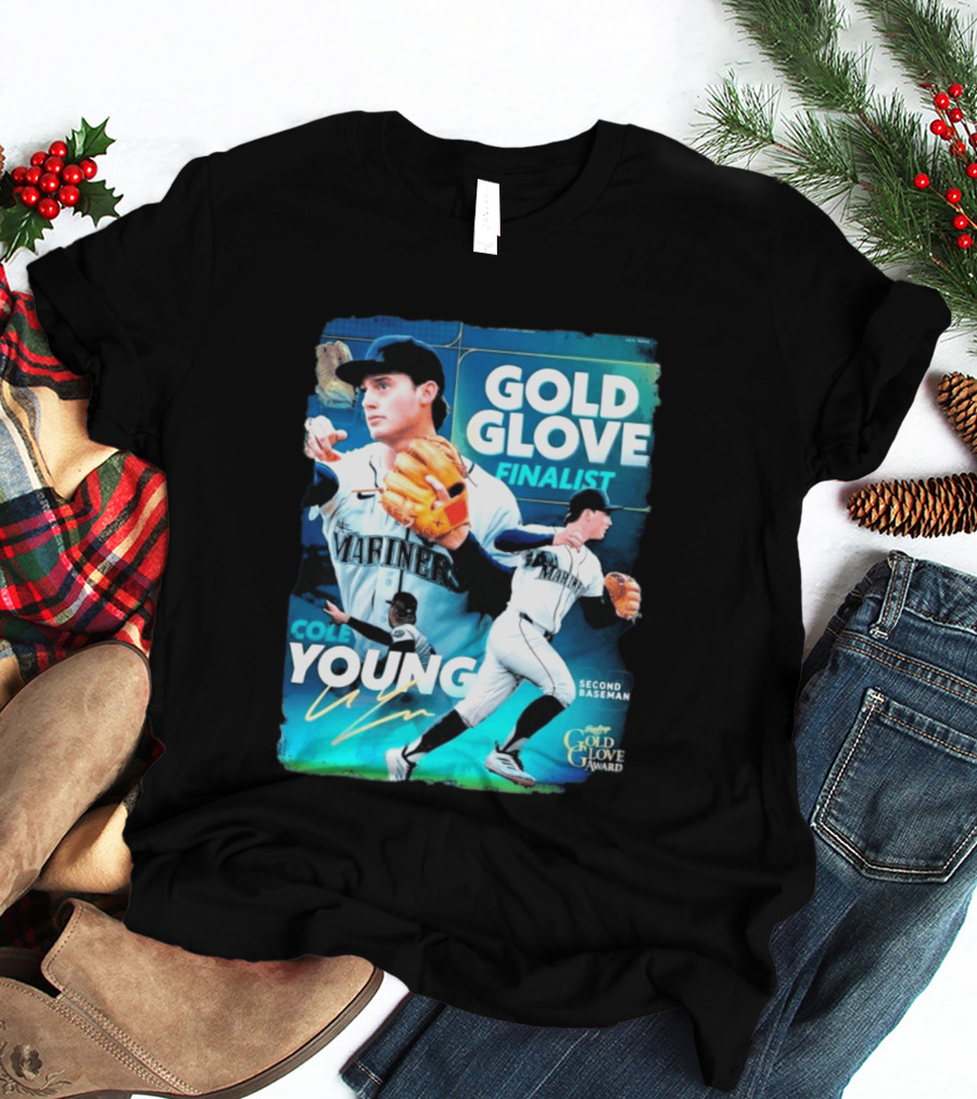 Cole Young Mariners Second Baseman Gold Glove Finalist T-Shirt