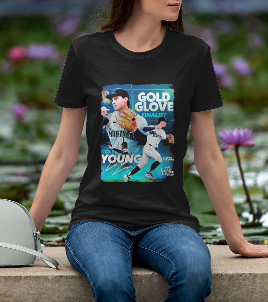Cole Young Mariners Second Baseman Gold Glove Finalist T-Shirt