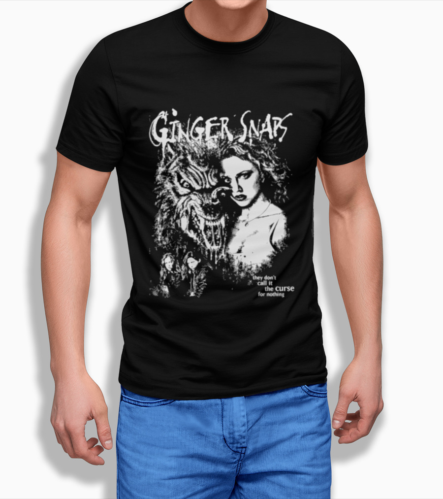 Ginger Snaps They Don't Call It The Curse For Nothing Horror T-Shirt