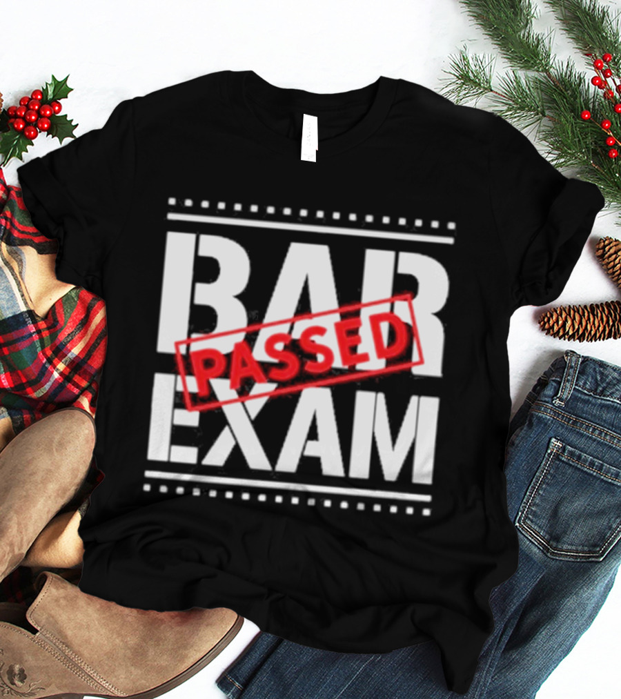Congratulations Passed Bar Exam Humor Celebration T-Shirt