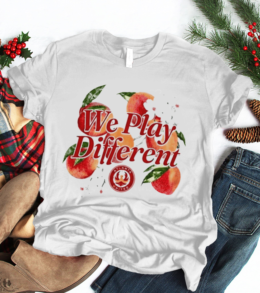 Atlanta United FC We Play Different Georgia Peach Soccer Fan Club T-Shirt