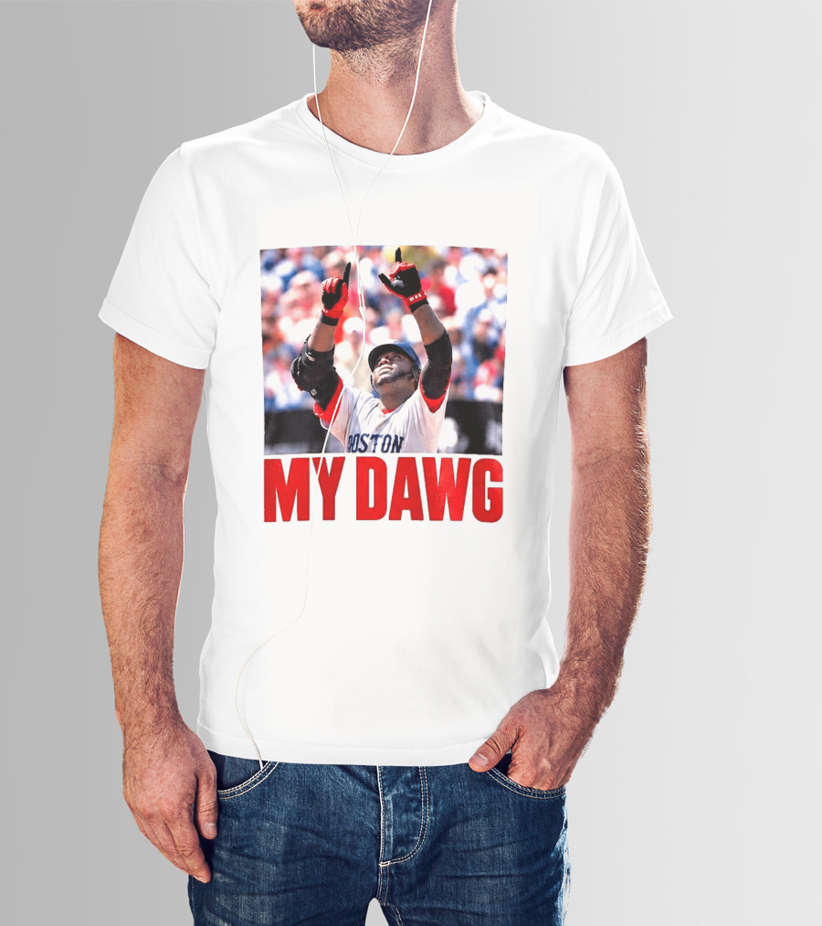 Boston My Dawg 2026 T-Shirt