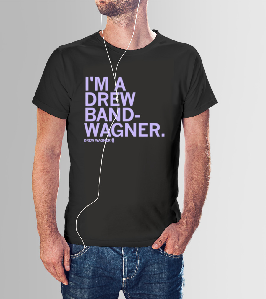 I'm A Drew Band Wagner Northwestern Wildcats Football T-Shirt
