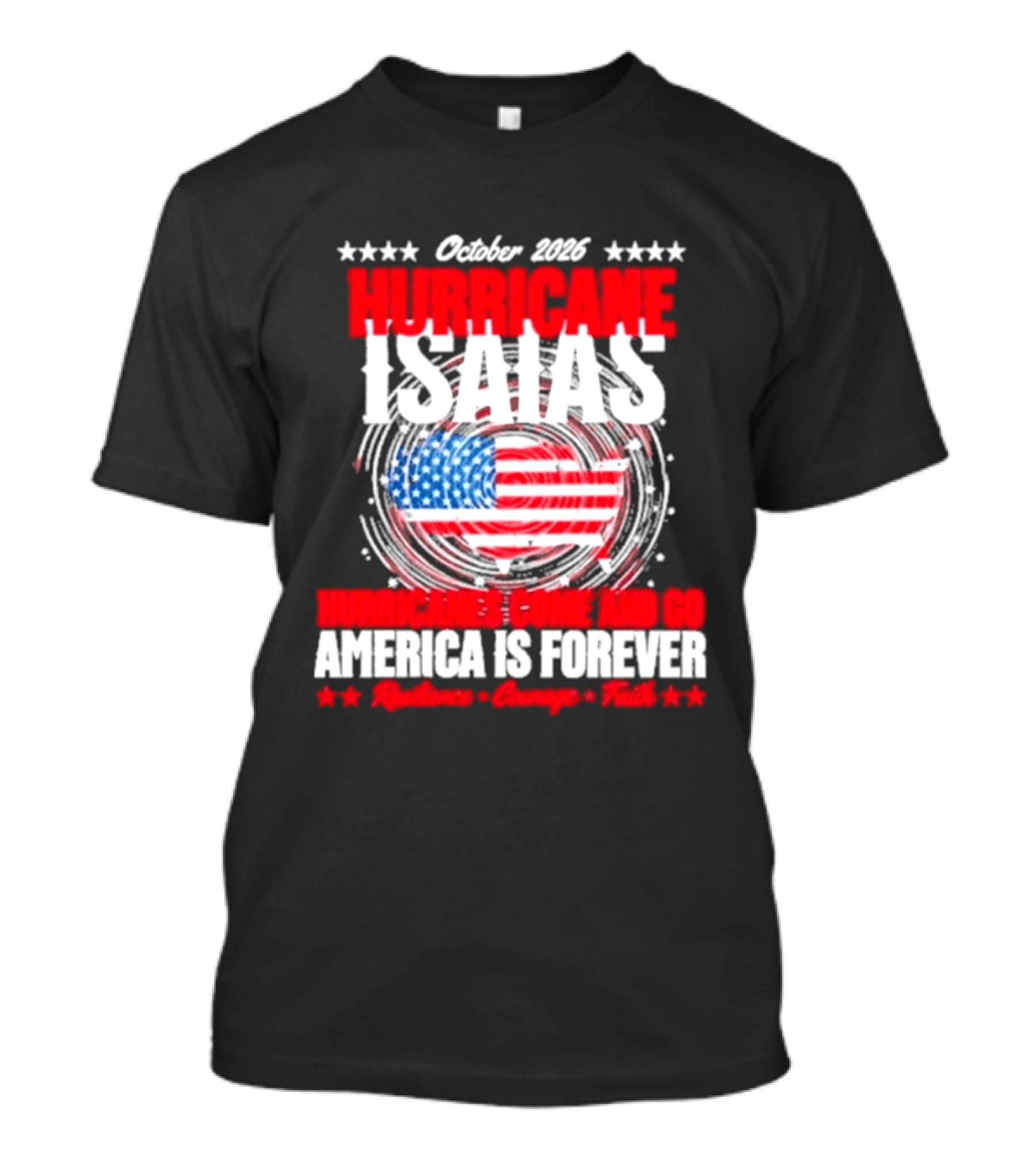 October 2026 Hurricane Isaias American Resilience Forever Florida Storm T-Shirt