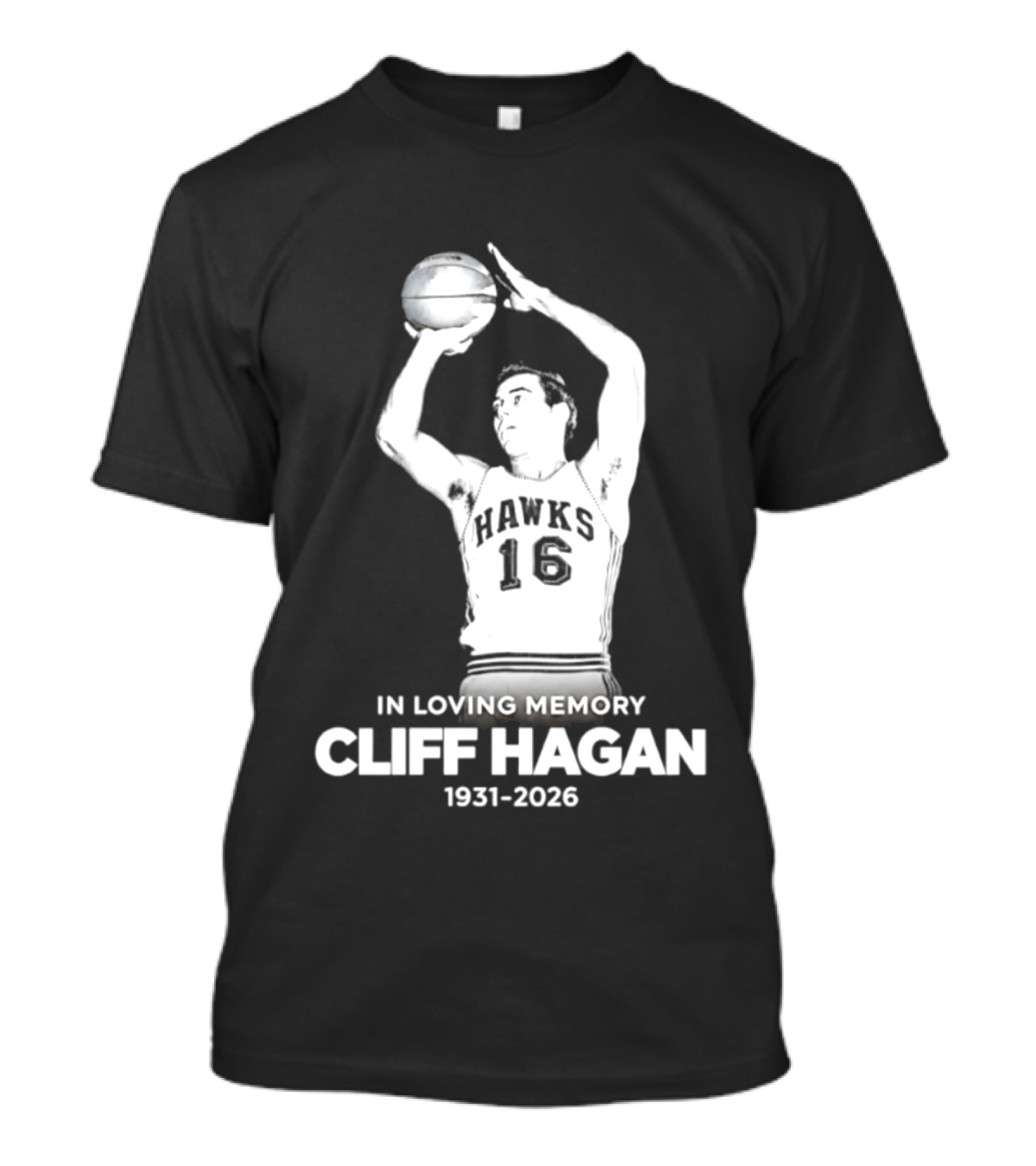 In Loving Memory Cliff Hagan 1931 2026 Basketball Legend T-Shirt