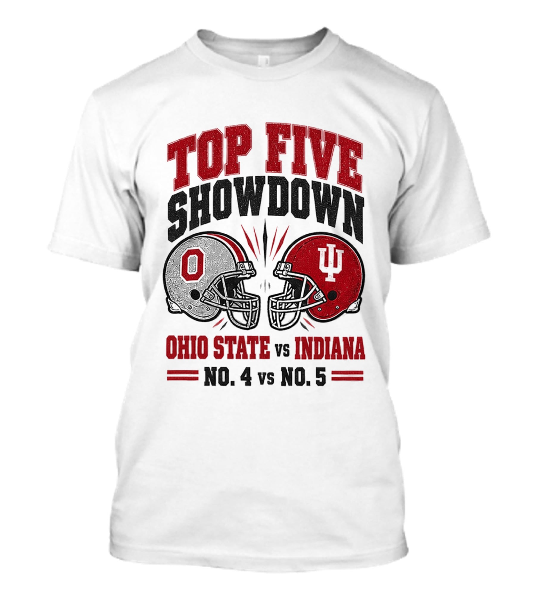 Ohio State Vs Indiana Top Five Showdown No 4 Vs No 5 T-Shirt