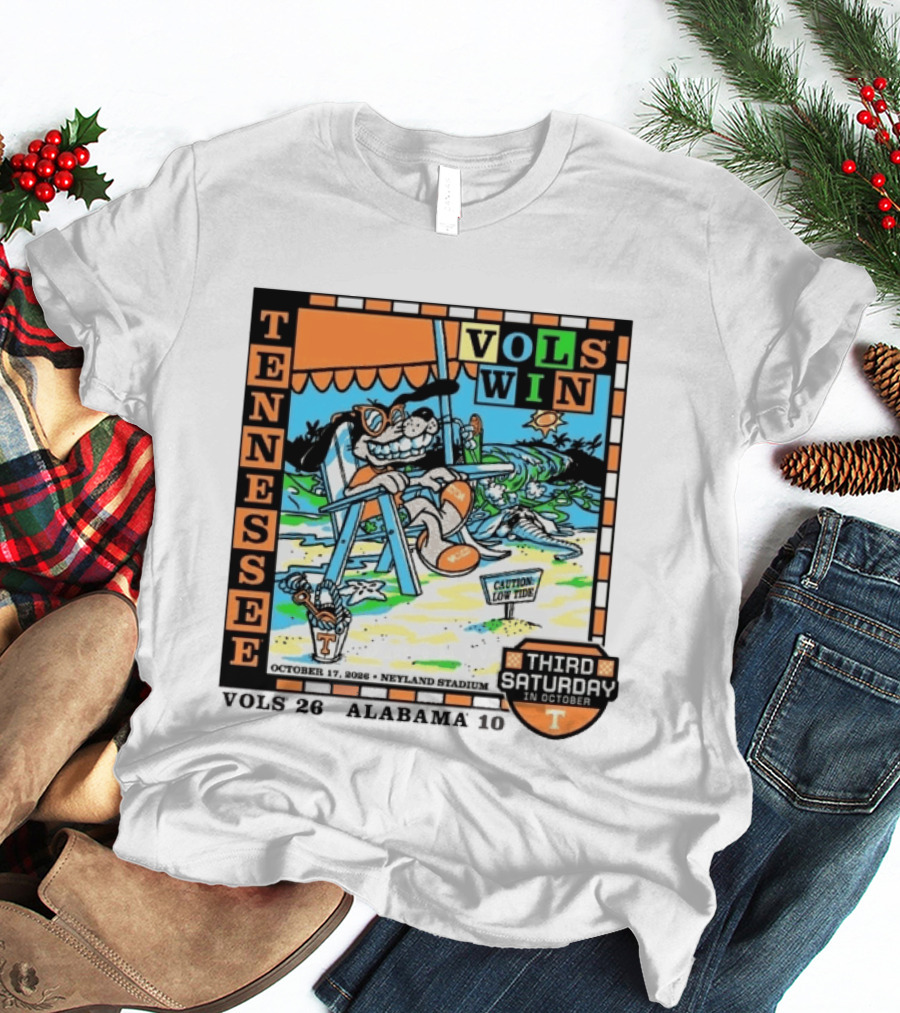 Tennessee Volunteers Vols Win Third Saturday In October 2026 Neyland Stadium October 17 Caution Low Tide T-Shirt