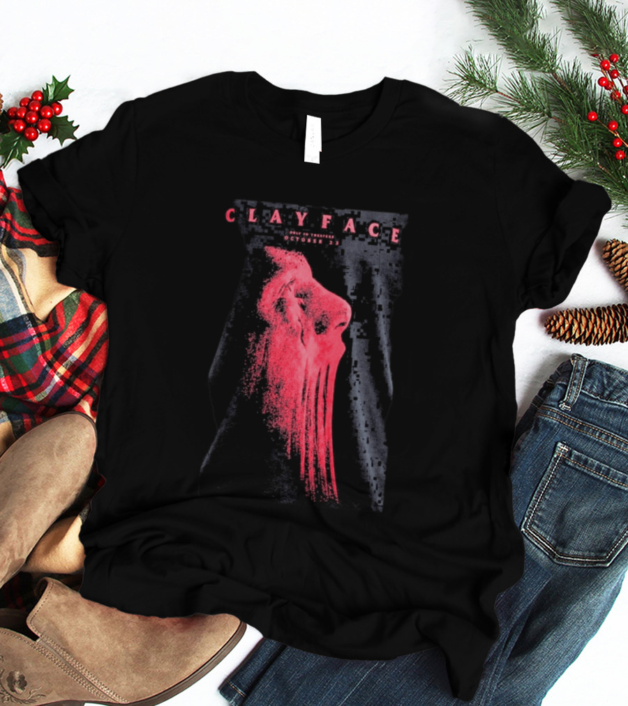 Clayface 2026 Only In Theaters October 23 T-Shirt