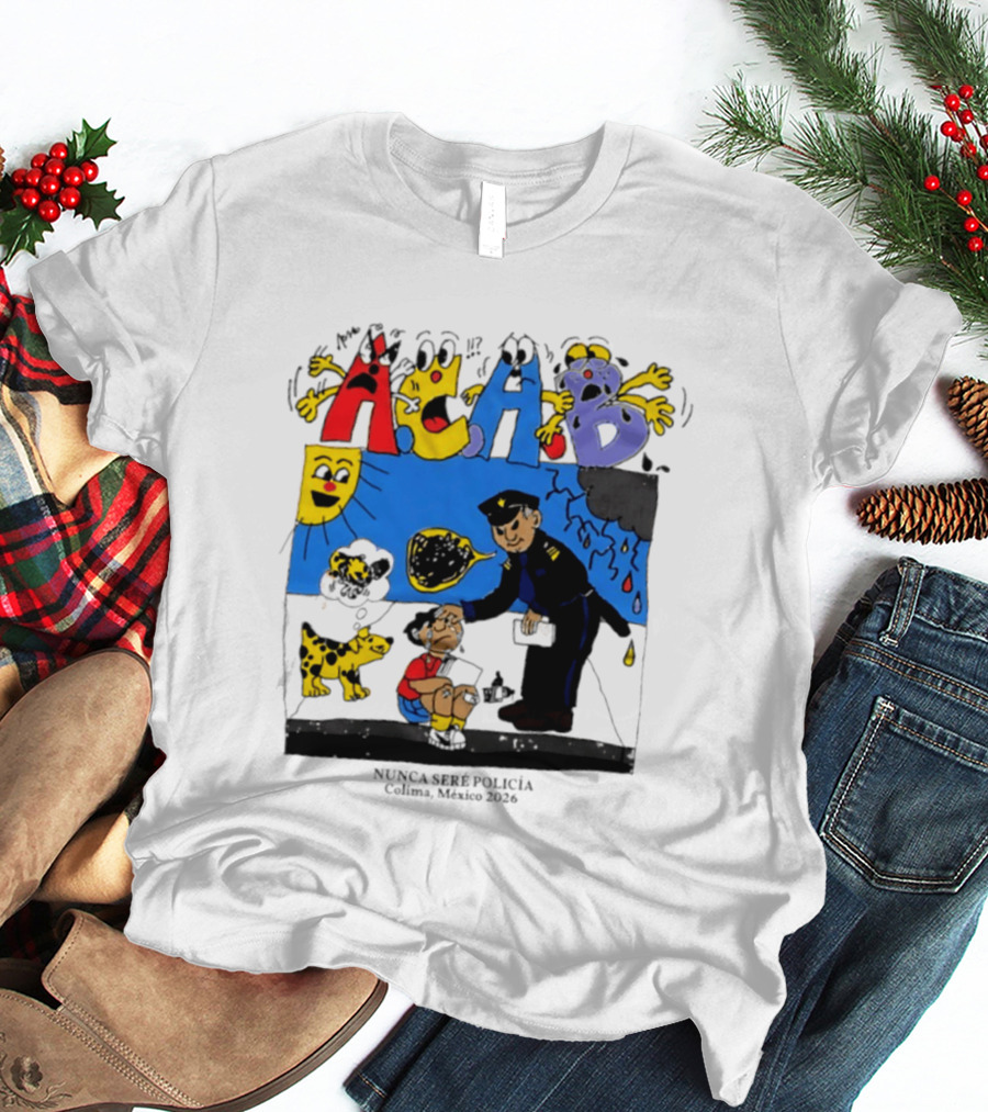 ACAB Nunca Seré Policía Colima México 2026 Sun Dog Police Officer And Storm Cloud Scene T-Shirt