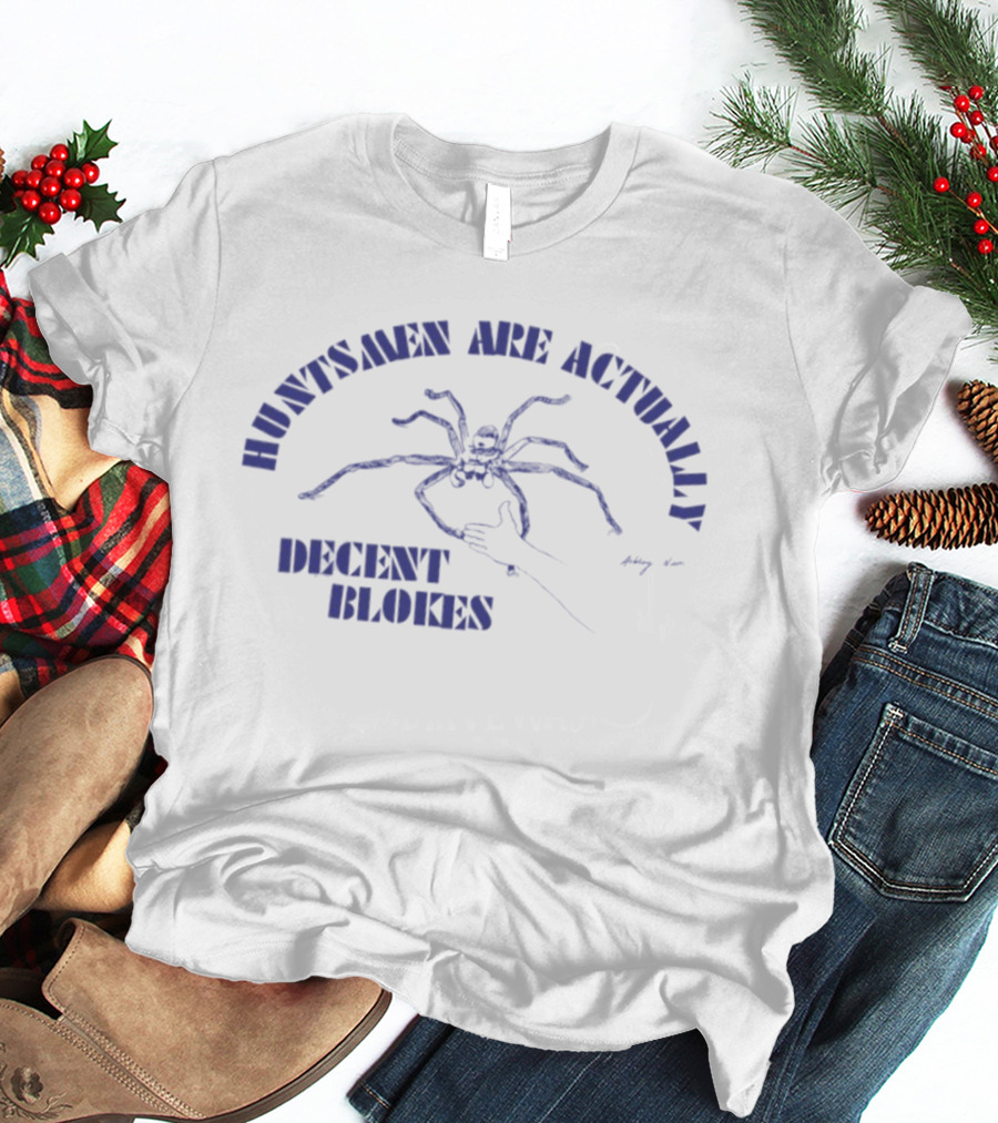 Huntsmen Are Actually Decent Blokes Spider T-Shirt